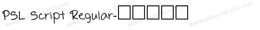 PSL Script Regular字体转换